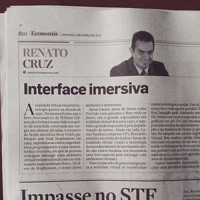 Coluna do Renato Cruz: Interface imersiva